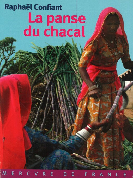 Title details for La panse du chacal by Raphaël Confiant - Available